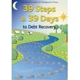 thumbnail image 1 of 39 Steps and 39 Days To Debt Recovery, (Paperback), 1 of 1