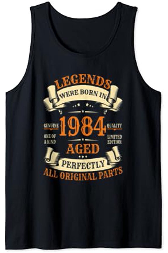 39Th Birthday Gift Vintage Legends Born In 1984 39 Years Old Tank Top Size S-3XL