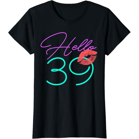 39th Birthday Hello 39 Kiss Funny Purple Bday Women Gift T-Shirt