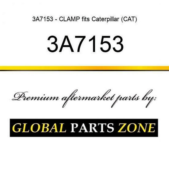 3A7153 - CLAMP fits Caterpillar (CAT)