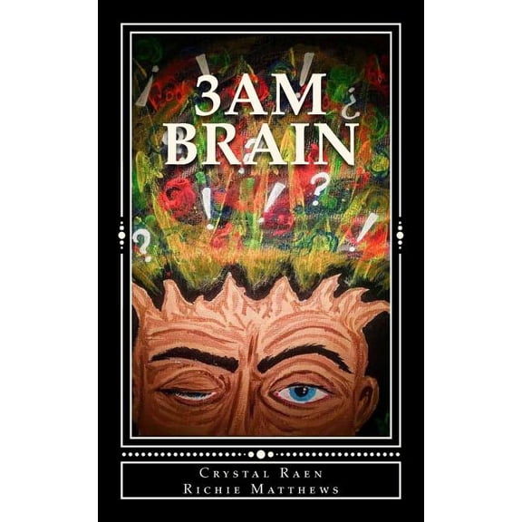 3AM Brain: A Collection (Paperback)