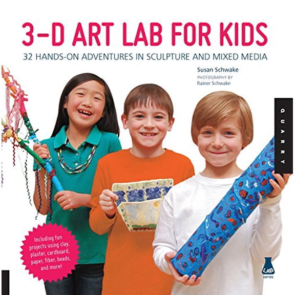 Pre-Owned Lab for Kids: 3D Art Lab for Kids : 32 Hands-on Adventures in Sculpture and Mixed Media - Including fun projects using clay, plaster, cardboard, paper, fiber beads and more! (Series #3) (Paperback)