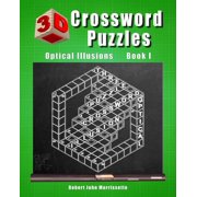 3D Crossword Puzzles Optical Illusions Book I Paperback