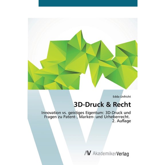 3D-Druck & Recht, (Paperback)