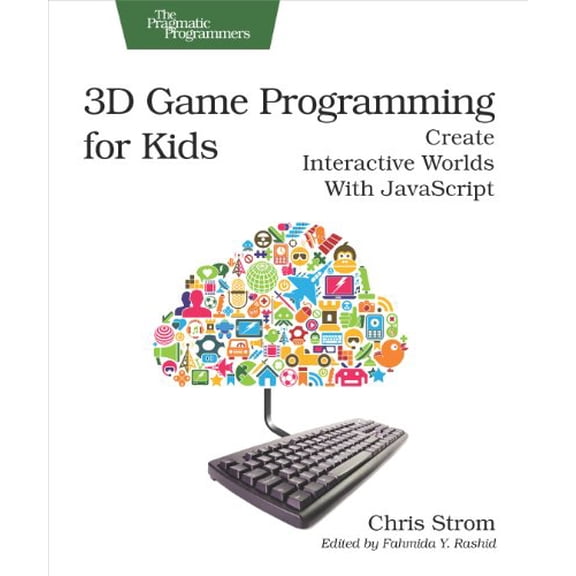 Pre-Owned 3D Game Programming for Kids: Create Interactive Worlds with JavaScript (Paperback) 1937785440 9781937785444