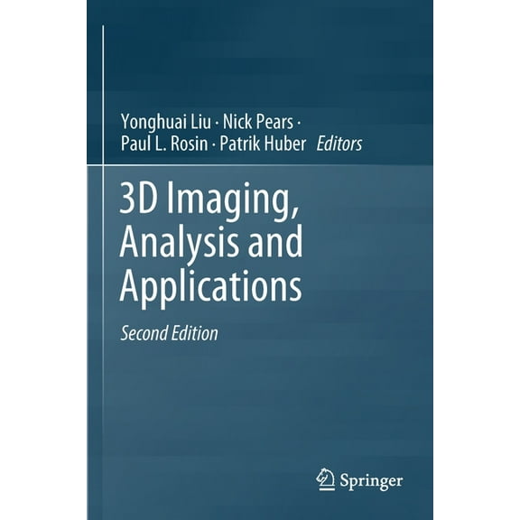 3D Imaging, Analysis and Applications, (Paperback)