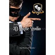 3D Magic Studio TheatreTM 3D Magic Studio TheatreTM 3D Magic Studio Software Manual, Book 2, Paperback