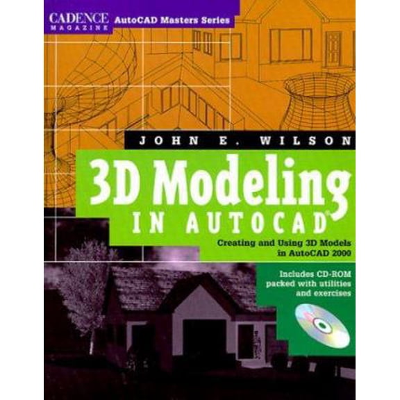 Pre-Owned 3D Modeling in AutoCAD: Creating and Using 3D Models in AutoCAD 2000 (Paperback) 0879305517 9780879305512