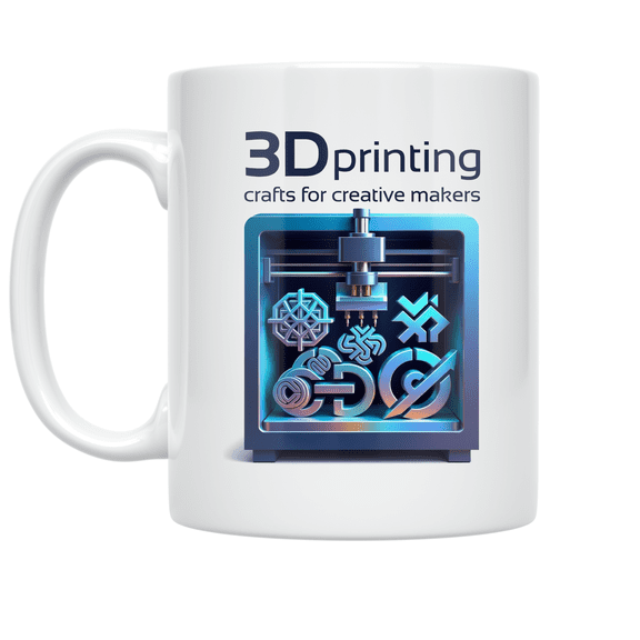 3D Printing Crafts for Creative Makers - Tech Enthusiast - 11 oz Ceramic Coffee Mug