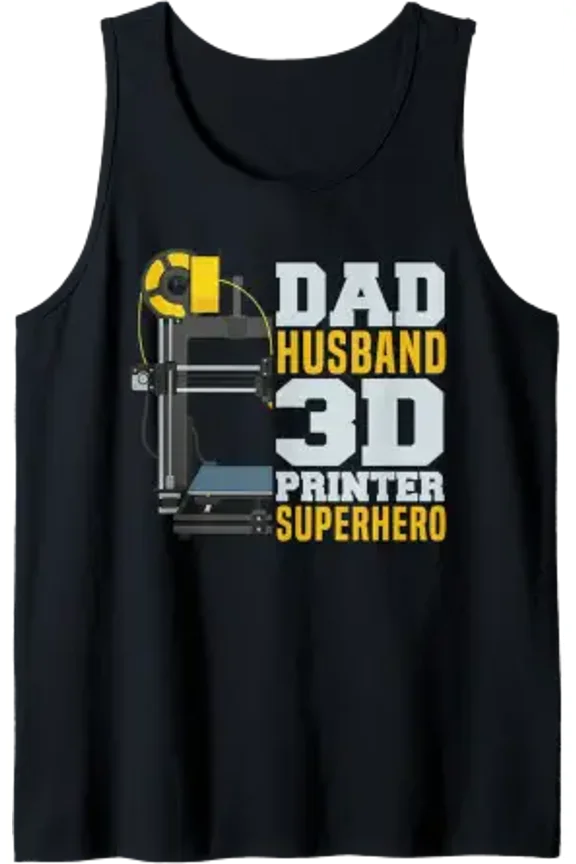3D Printing Dad Husband 3D Printer Tank Top Size S-3XL