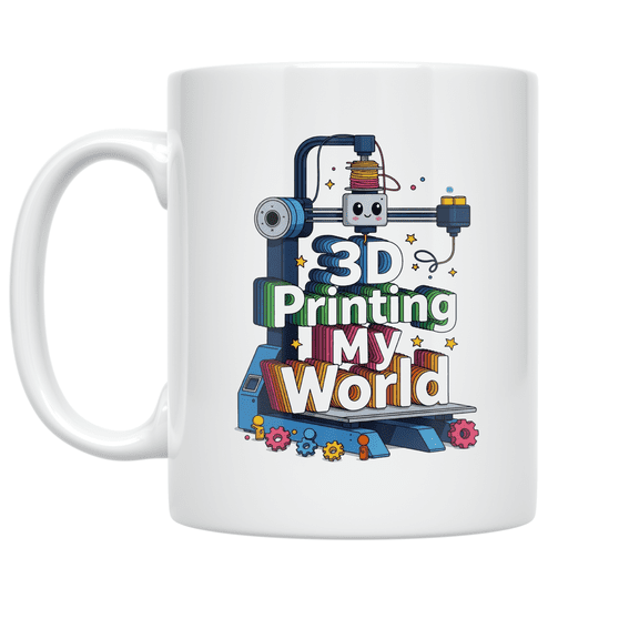 3D Printing My World - 3D Printing Enthusiast - 11 oz Ceramic Coffee Mug