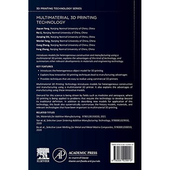 Pre-Owned Multimaterial 3D Printing Technology (3D Printing Technology Series) [Paperback] Yang, Jiquan; Na, Li; Shi, Jianping; Tang, Wenlai; Zhang, Gang and Zhang, Feng