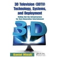 thumbnail image 1 of Pre-Owned 3D Television (3DTV) Technology, Systems, and Deployment: Rolling Out the Infrastructure for Next-Generation Entertainment Paperback, 1 of 1