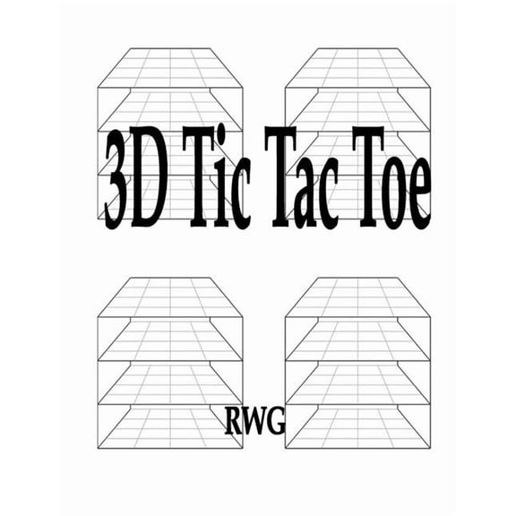 3D Tic Tac Toe: 50 Pages 8.5" X 11", (Paperback)