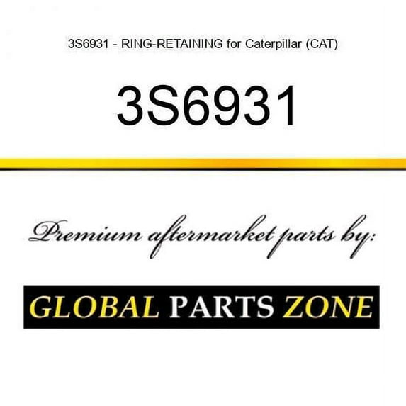 3S6931 - RING-RETAINING for Caterpillar (CAT)