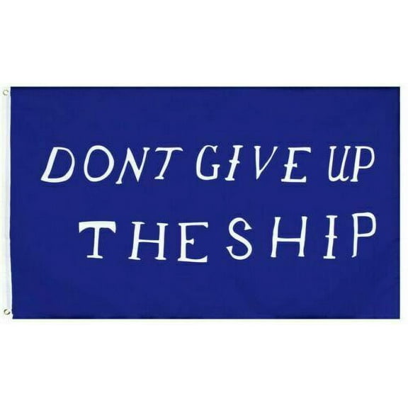 3X5 Don't Give Up The Ship Flag Historical Commodore Perry Chesapeake 100D