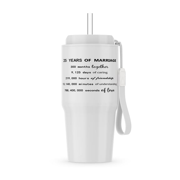 25 Years Of Marriage 25Th Wedding Anniversary In Months Days Hours, 20oz Tumbler