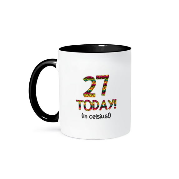 3dRose, 27 Today... in celsius - Funny 80th Birthday. 27C is 80 in fahrenheit, 15oz Two-Tone Black Mug