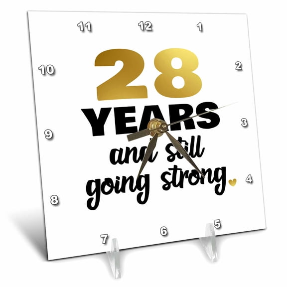3dRose, 28 Year Anniversary Still Going Strong Gift For 28th Wedding Anniversary, 6x6 Desk Clock