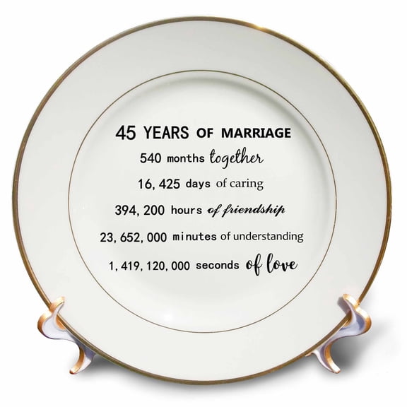 3dRose, 45 Years of Marriage 45th Wedding Anniversary in months days hours, 8 inch Porcelain Plate