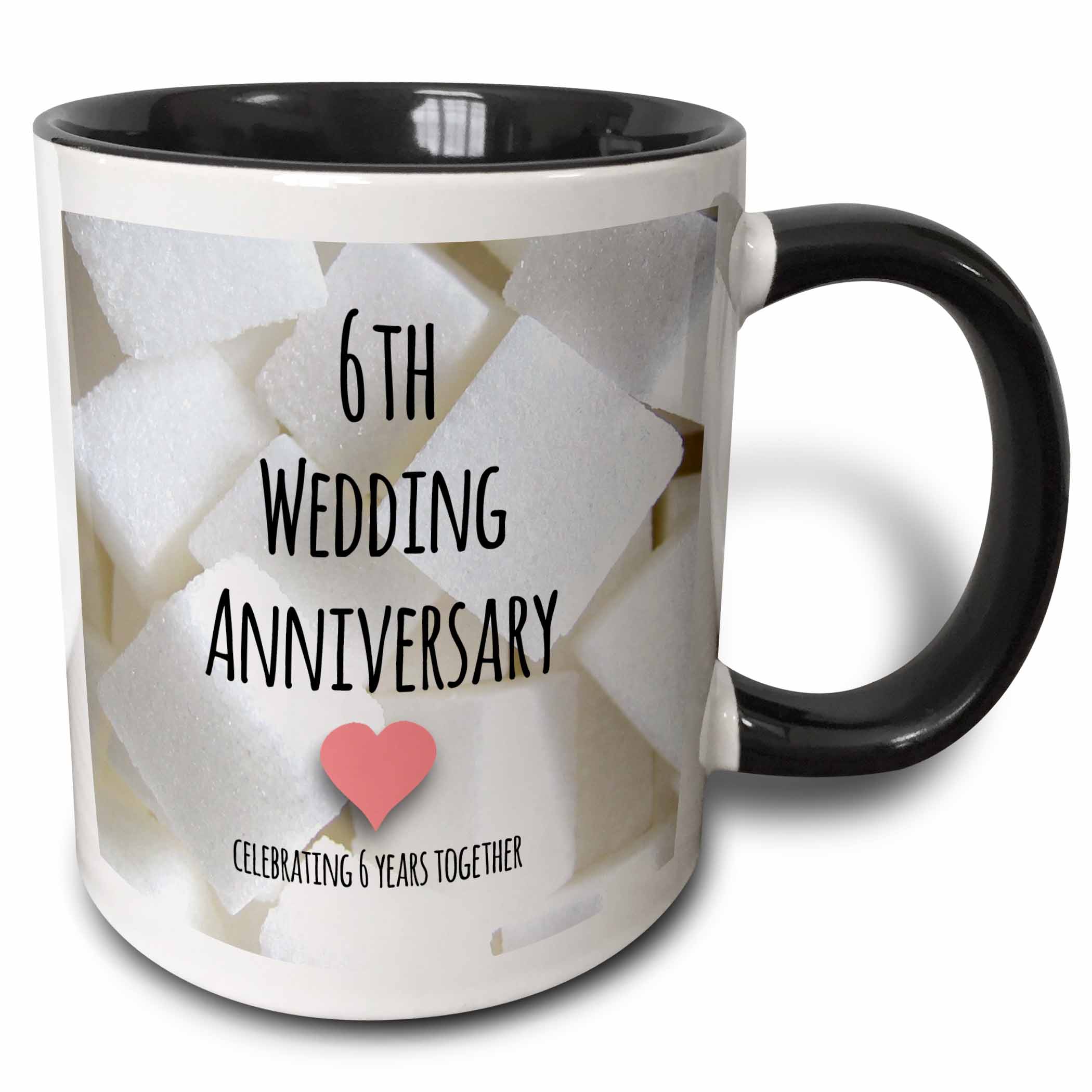 3dRose 6th Wedding Anniversary gift - Sugar celebrating 6 years