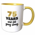 thumbnail image 1 of 3drose, 75 Year Anniversary or Birthday Still Going Strong 75th Wedding Gift, 15oz Two-tone Yellow Mug, 1 of 6