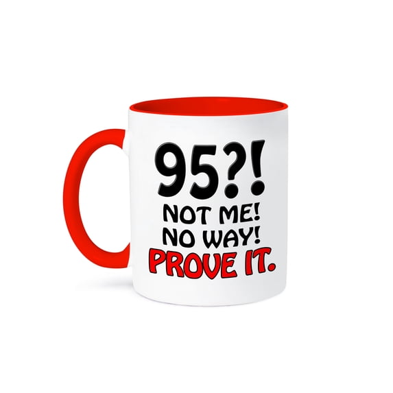 3dRose, 95 not me no way prove it, 11oz Two-Tone Red Mug