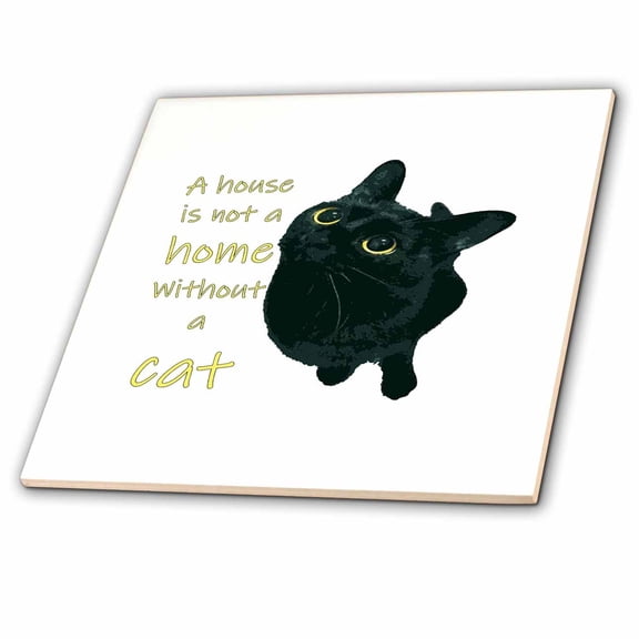 3dRose, A House Is Not A Home Without A Plaintive Black Cat Vector, 6 Inch Ceramic Tile