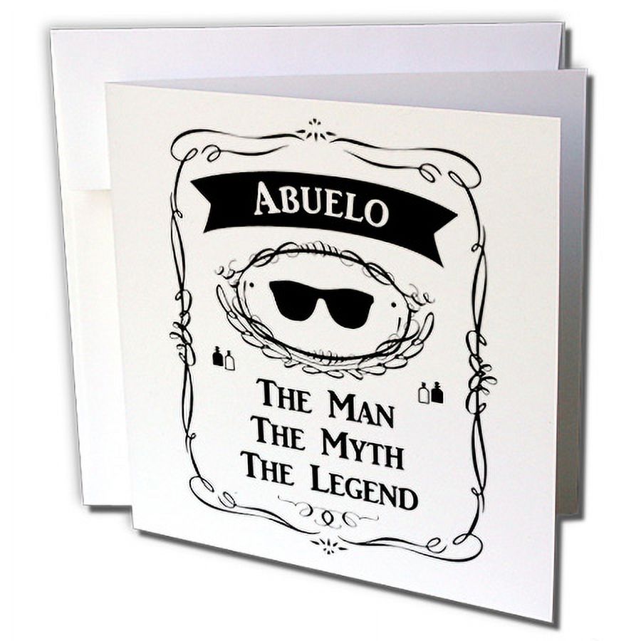 3dRose Abuelo The Man The Myth The Legend grandfather grandpa in Spanish Greeting Card, 6 by