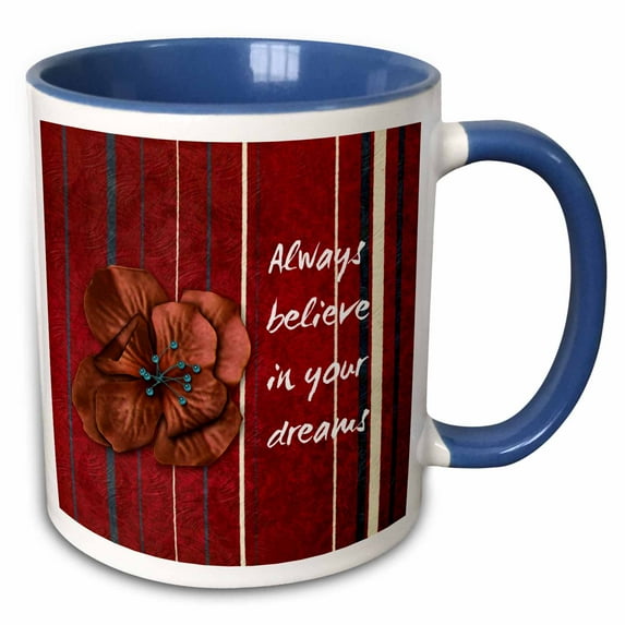 3drose, Always Believe in Your Dreams Red Stripes and Flower Inspirational Art, 11oz Two-tone Blue Mug