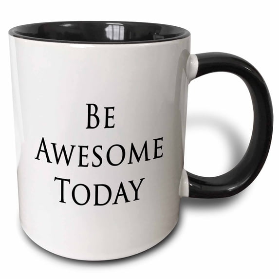 3drose, Be Awesome Today, 11oz Two-tone Black Mug