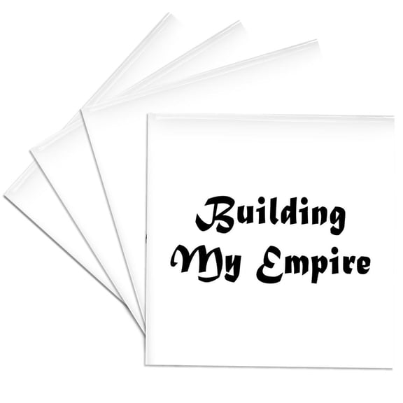 3dRose, BUILDING MY EMPIRE, Set of 4 Ceramic Tile Coasters