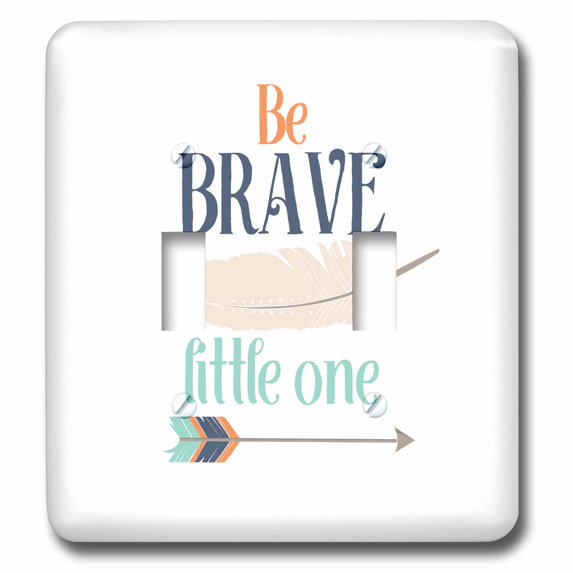 3dRose, Be Brave Little One, double toggle switch