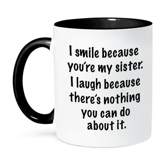 3dRose, Because you’re my sister, 11oz Two-Tone Black Mug