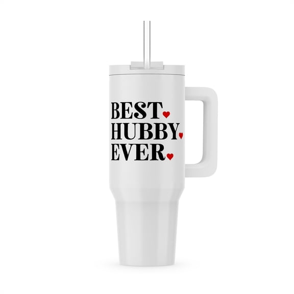 Best Hubby Ever, 40oz Tumbler