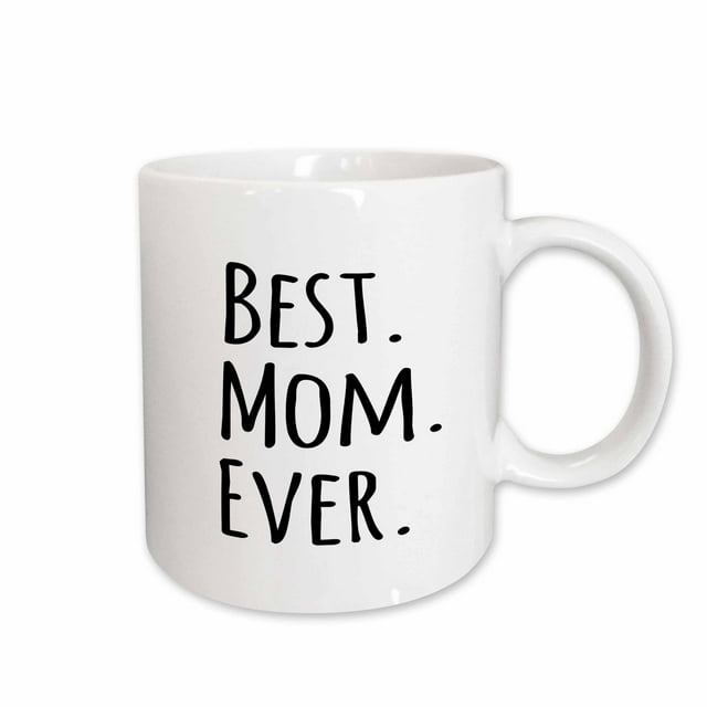 3drose Best Mom Ever Ceramic Mug 11 Ounce