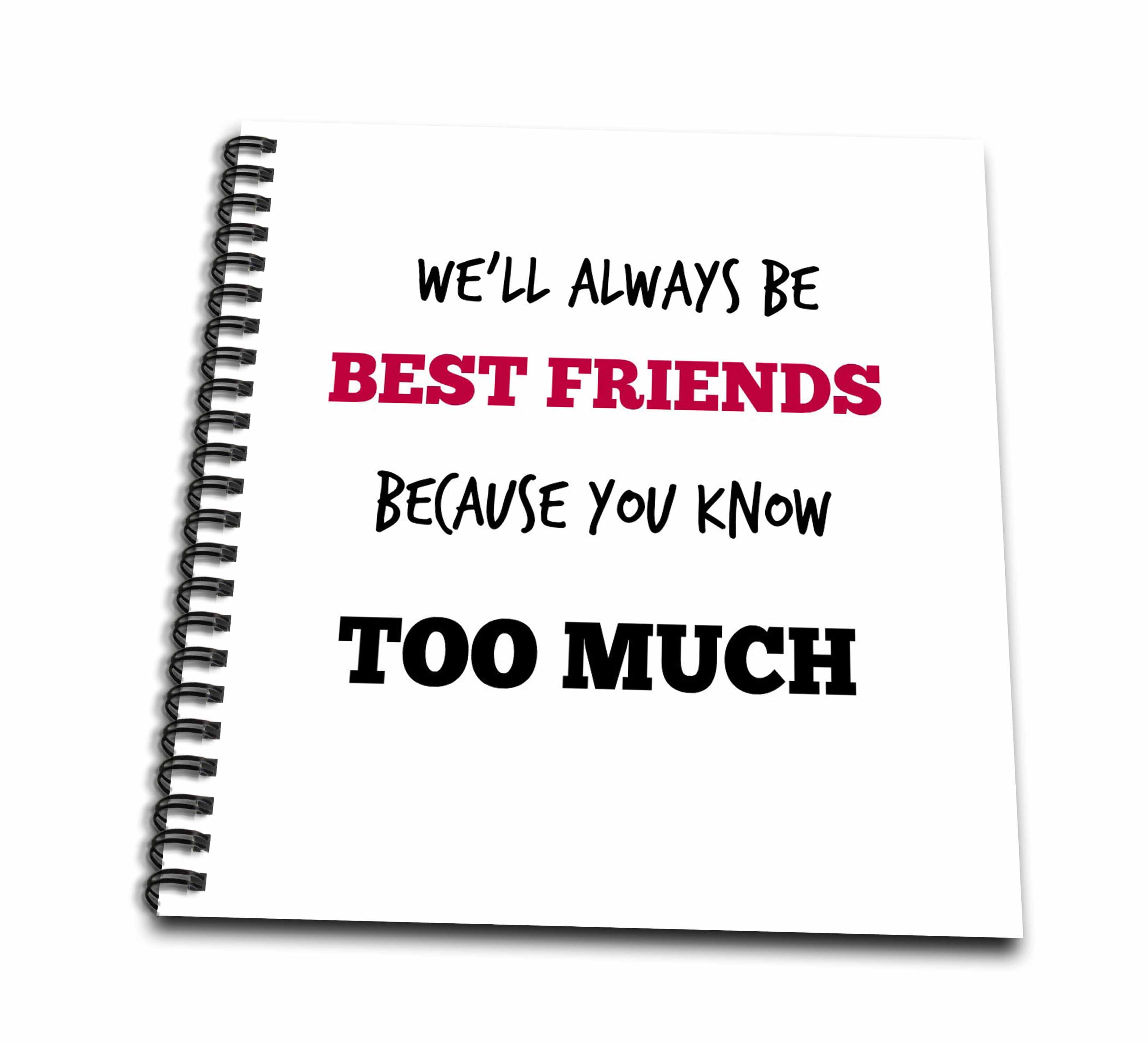 3dRose, Best friends. Friendship. Saying. Quotes., Memory Book 12 x 12 inch  - Walmart.com, image size:3300x3000
