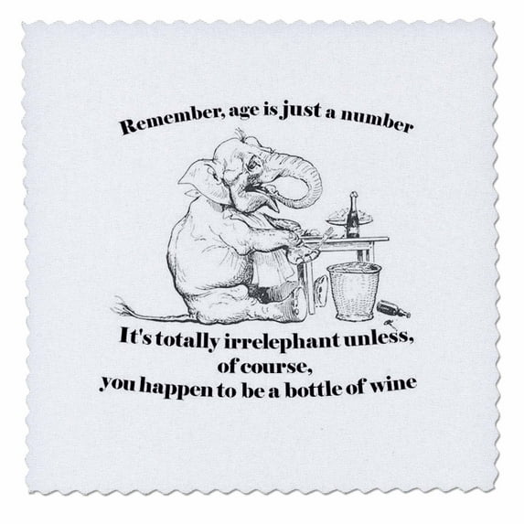 3dRose, Birthday- irrelephant, elephant, cute, wine, age, birthday, greeting, birthday card, funny birthday, 10x10 inch quilt square