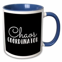 3drose, Chaos Coordinator. White Lettering on Black Background., 11oz Two-tone Blue Mug