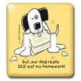 thumbnail image 1 of 3dRose, Dog Ate Homework, Cartoon Dogs, Dogs, Dog, Funny Dogs, Puppies. Pets, Funny Pets, double toggle switch, 1 of 1