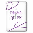 thumbnail image 1 of 3dRose, Drama Queen, single toggle switch, 1 of 1