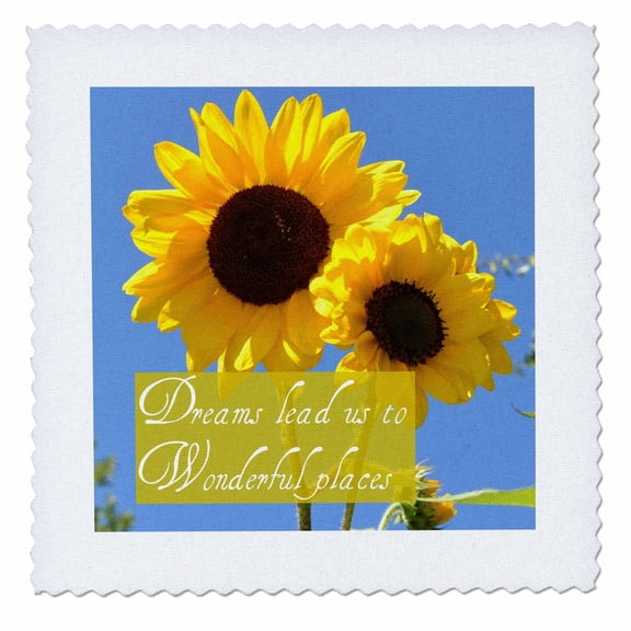 3dRose, Dreams Lead Us Sunflowers and Sky Inspirational Quotes Flowers, 8x8 inch quilt square
