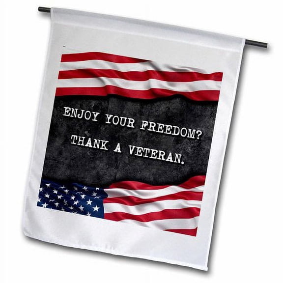 3dRose, Enjoy your freedom. Thank a veteran. Patriotic quote., 12 x 18 inch Garden Flag