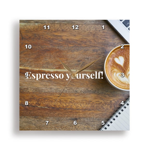 3dRose, Espresso yourself, 15x15 Wall Clock