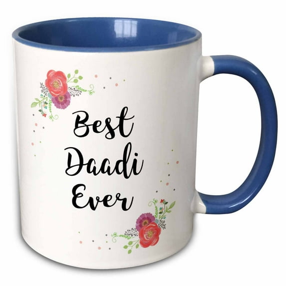 3drose, Floral Best Daadi Ever Pretty Watercolor Pink Flowers Grandma Love, 15oz Two-tone Blue Mug