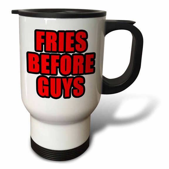 3dRose, Fries Before Guys Red, 14oz Stainless Steel Travel Mug
