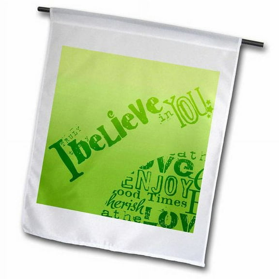 3dRose, Green I Believe in You Inspirational Word Art, 12 x 18 inch Garden Flag