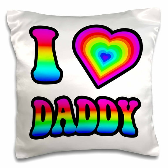 3dRose, Groovy Hippie Rainbow I Heart Love Daddy, 16x16 inch Pillow Case