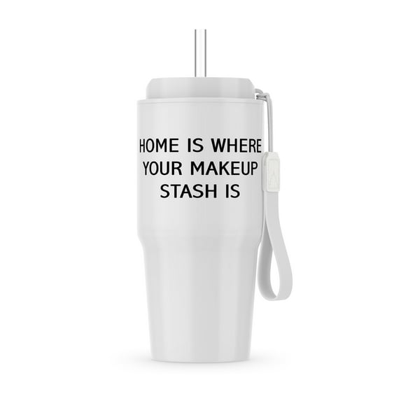 Home Is Where Your Makeup Stash Is, 20oz Tumbler