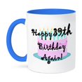 thumbnail image 1 of 3dRose, Happy 39th Birthday Again., 11oz Two-Tone Blue Mug, 1 of 7